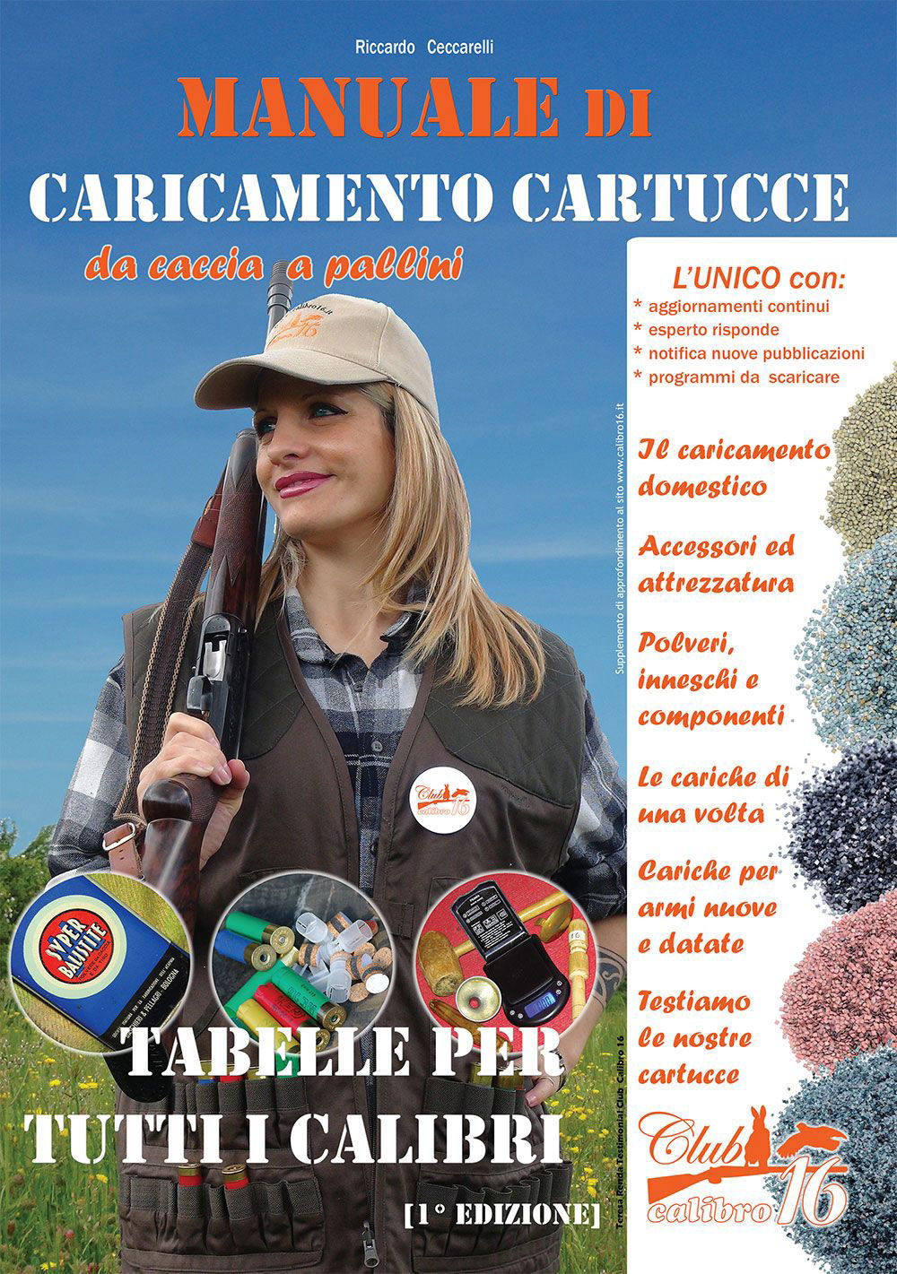 manuale caricamento cartucce da caccia club calibro 16